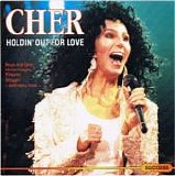 Cher - Holdin' Out For Love