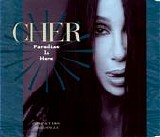 Cher - Paradise Is Here