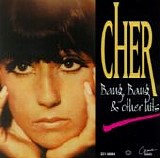 Cher - Bang Bang & Other Hits