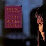 Exene Cervenka - Old Wives' Tales