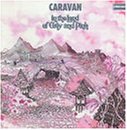 Caravan - In The Land Of The Grey And Pink