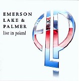 Emerson Lake Palmer - Live In Poland '97