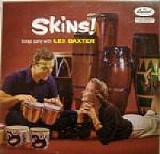 Les Baxter - Skins!