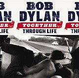 Bob Dylan - Together Through Life