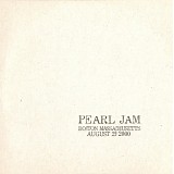 Pearl Jam - 08/29/00 Tweeter Center Boston Disc 1