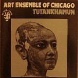 Art Ensemble Of Chicago - Tutankhamun