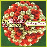 Apples In Stereo - Holiday Mood (Single)