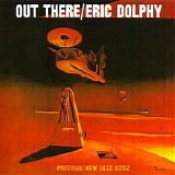 Eric Dolphy - Out There
