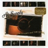Air Supply - The Singer And The Song