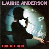 Laurie Anderson - Bright Red
