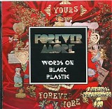 Forever More - Yours & Words On Black Plastic