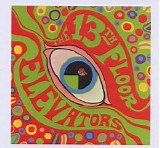 13th Floor Elevators - The Psychedelic Sounds of the 13th Floor Elevators