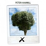 Peter Hammill - X/Ten