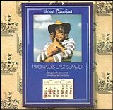 Dave Cousins - Two Weeks Last Summer