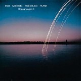 Eno, Moebius, Roedelius, Plank - Begegnungen II