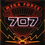 707 - Mega Force