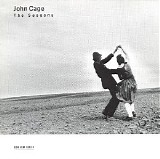 John Cage - The Seasons