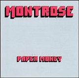 Montrose - Paper Money