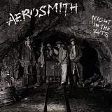 Aerosmith - Night In The Ruts