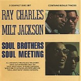 Ray Charles - Soul Brothers Soul Meeting (With Milt Jackson) CD1