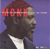 Thelonious Monk Quartet - Monk (Live in Europe 1964)