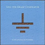 Van Der Graaf Generator - A Grounding In Numbers
