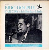 Eric Dolphy, Booker Little - Far Cry