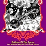 Acid Mothers Temple, the Cosmic Inferno - Anthem of the Space