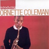 Ornette Coleman - Introducing