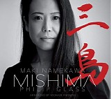 Philip Glass - Mishima