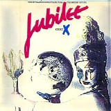 Brian Eno - Jubilee Cert. X - The Outrageous Soundtrack From The Motion Picture