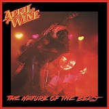 April Wine - The Nature Of The Beast