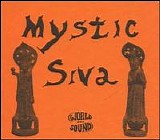 Mystic Siva - Under the Influence