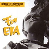 Embryo - For Eva