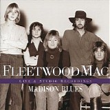Fleetwood Mac - Madison Blues