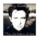 Andy Summers - The Golden Wire