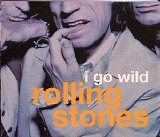 The Rolling Stones - I Go Wild Maxi Cd Single