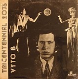 Vyto B - Tricentennial 2076