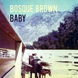 Bosque Brown - Baby