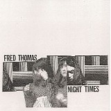 Fred Thomas - Night Times