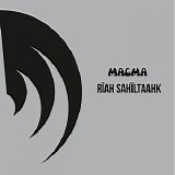 Magma - RÃ¯ah sahÃ¯ltaahk