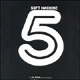 Soft Machine - Fourth / Fifth