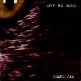 Pearl Jam - Off He Goes