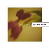 Harold Budd - In The Mist