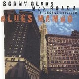 Sonny Clark, Max Roach, George Duvivier - Blues Mambo
