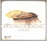 The Cicadas - Cicadas