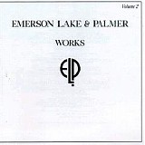 Emerson, Lake & Palmer - Works, Vol. 2