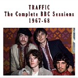 Traffic - The Complete BBC Sessions 1967-1968