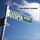 Fountains Of Wayne - Utopia Parkway