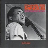 Charles Mingus - Mysterious Blues